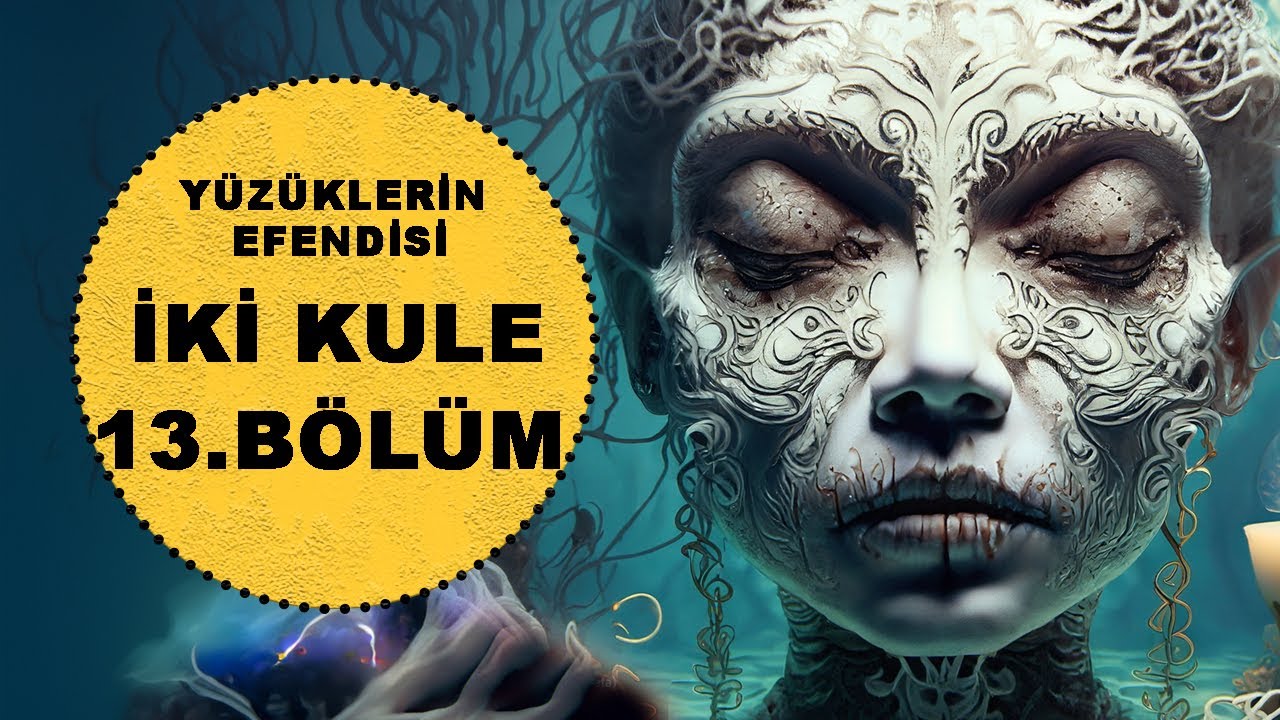 YÜZÜKLERİN EFENDİSİ-İKİ KULE 13.BÖLÜM:BATAKLIKLARDAN GEÇİŞ (Lotr-Orta Dünya)