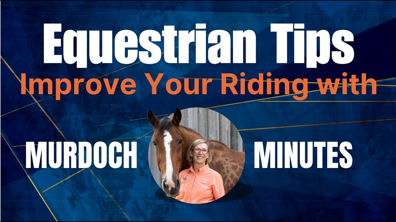 4. Understanding Soft Eyes: The Key to Better Horse Control I Murdoch Video Minutes