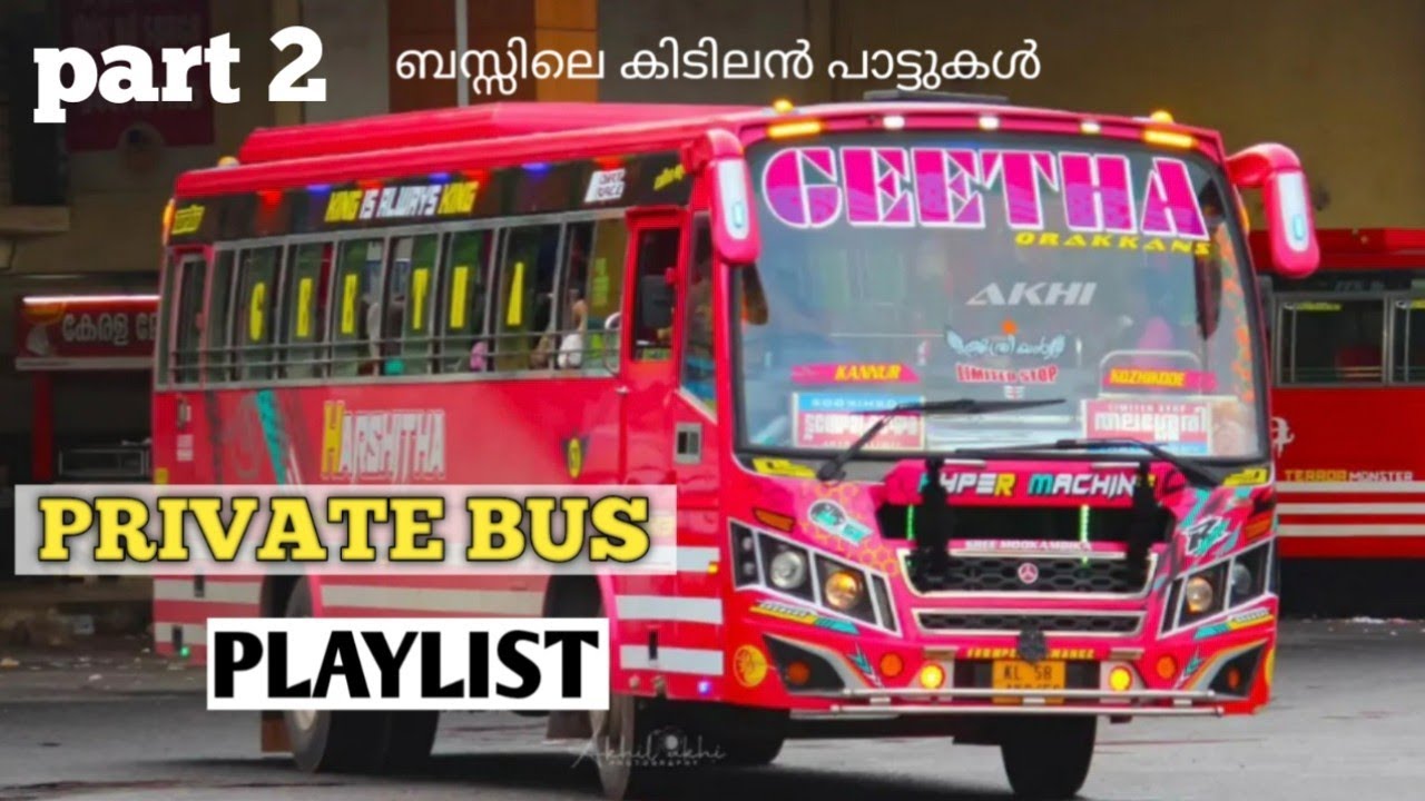 KERALA PRIVATE BUS PLAYLIST |Part 2 |  CS MP 3 |relaxing songs|