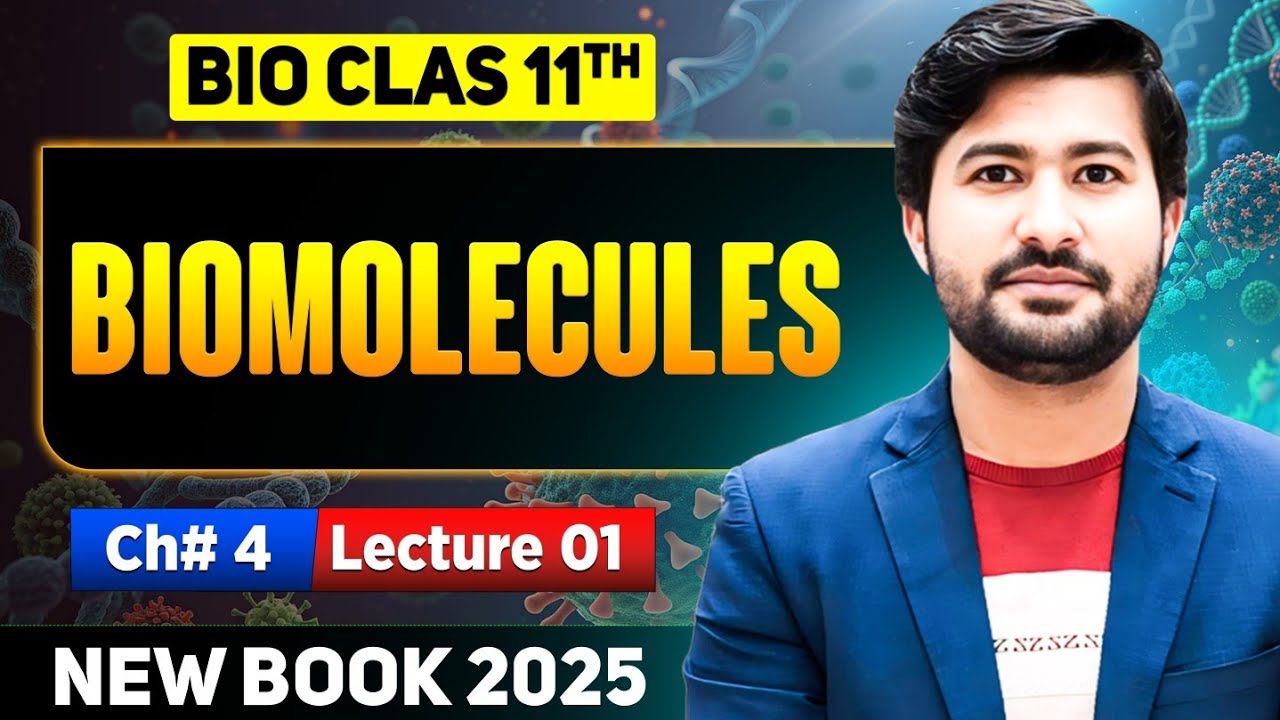 Biomolecules chapter 4 class 11 biology Lec #1 | By irtisams biology | Biological molecules class 11