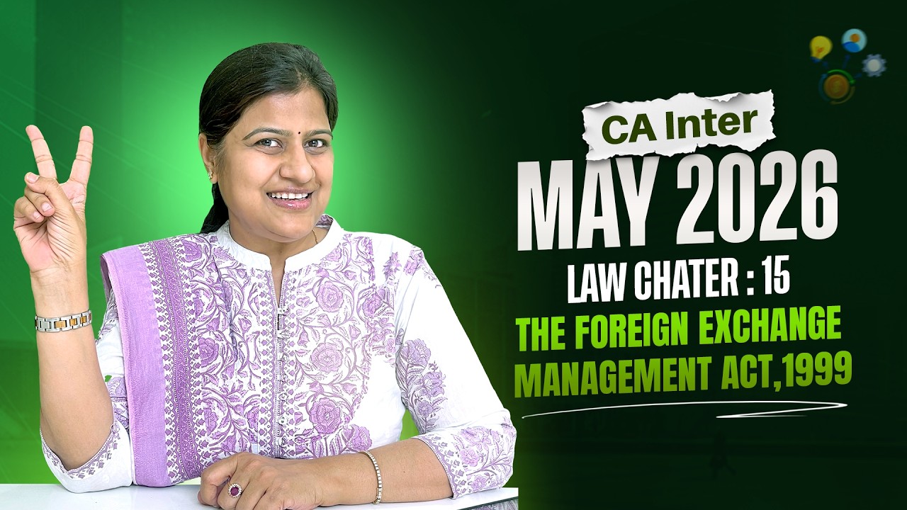 Ch-15 The Foreign Exchange Management Act,1999| Best Law Revision Series | By CA Rachna Parakh Dubey