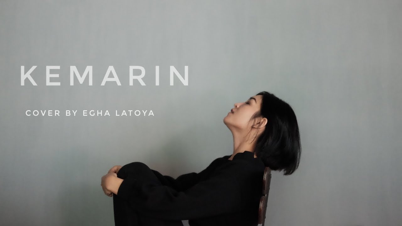 EGHA DE LATOYA - KEMARIN (SEVENTEEN)