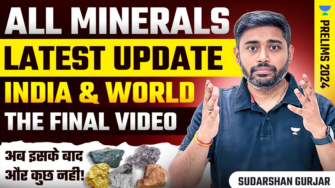 Top Minerals Producing States of India & World | खनिज | UPSC Prelims & All Exams @SudarshanGurjar