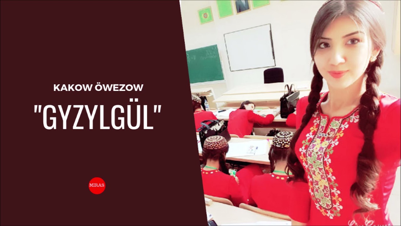 Kakow Owezow - Gyzylgul | Miras