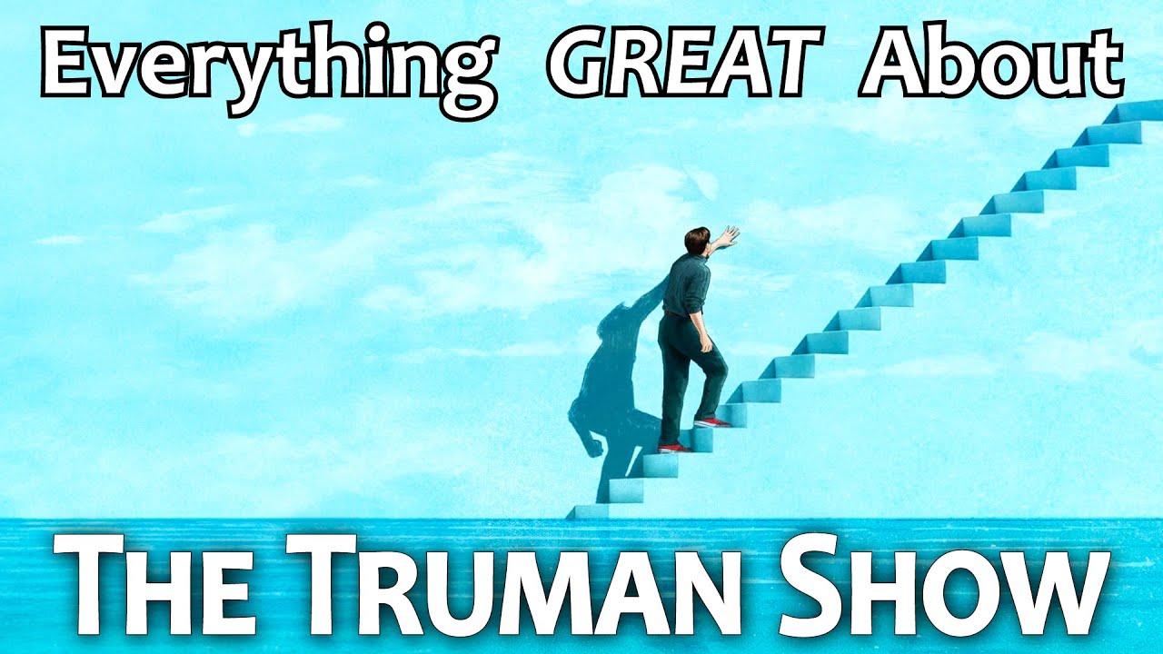 Everything GREAT About The Truman Show!