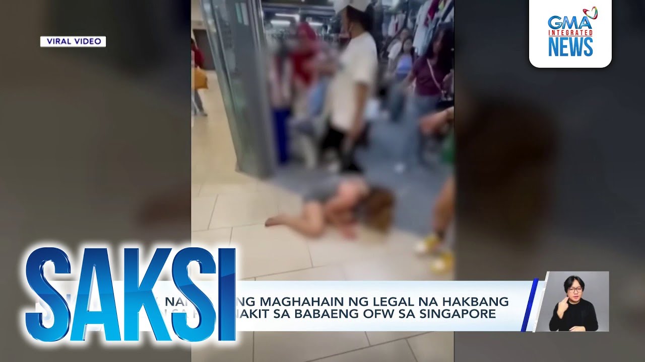 DMW to assist OFW assaulted in Singapore | Saksi