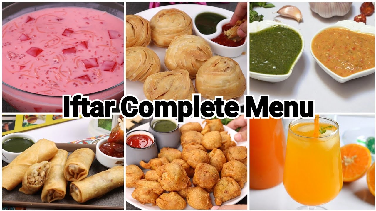 Iftar Complete Menu by (Yes I Can Cook)