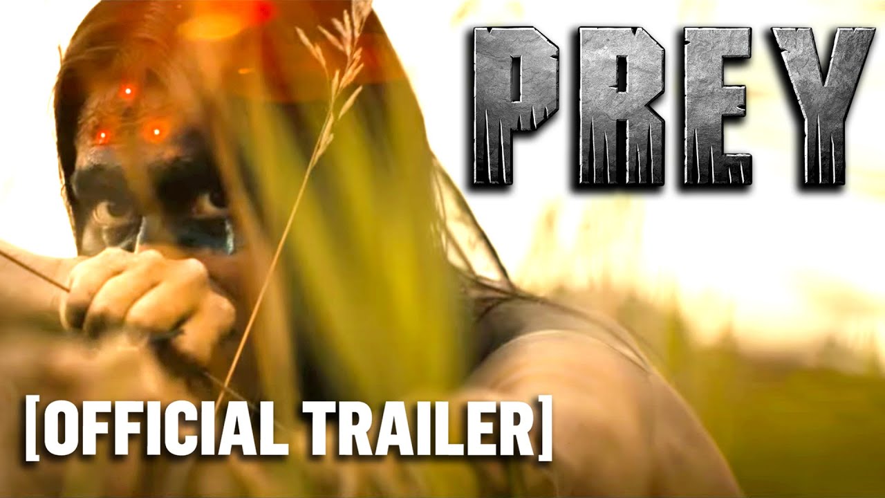 Prey - Official Trailer