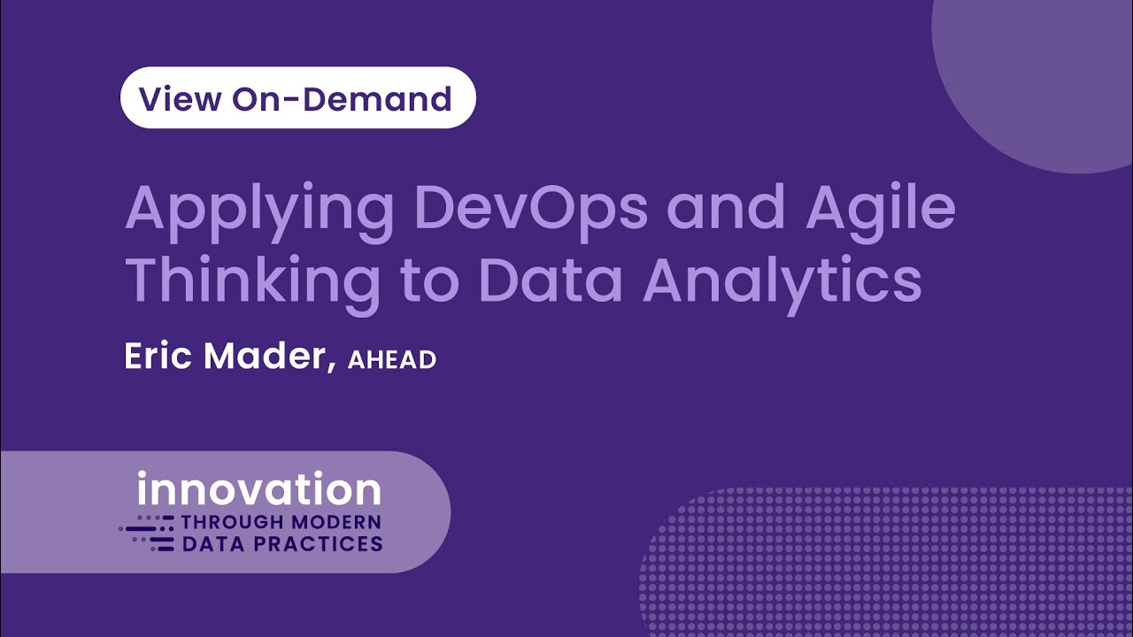 Applying DevOps and Agile Thinking to Data Analytics