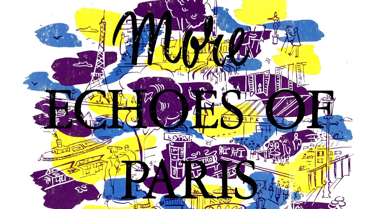 George Feyer More Echoes Of Paris - Side 1