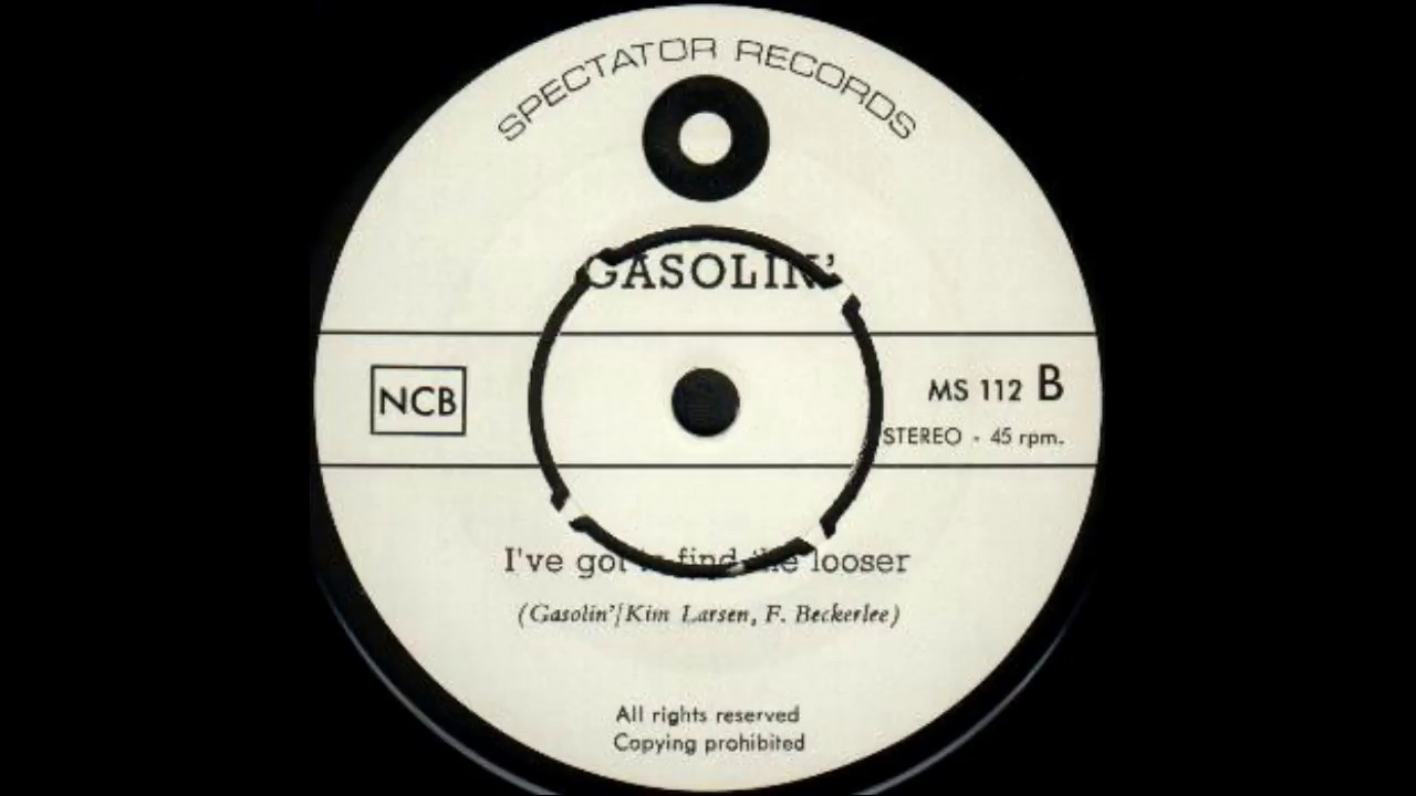 Gasolin' - I've Got To Find The Looser