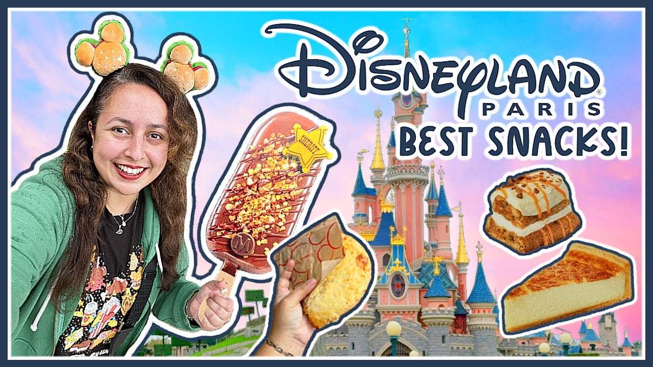 Top 10 Disneyland Paris SNACKS You NEED To Try! 2025