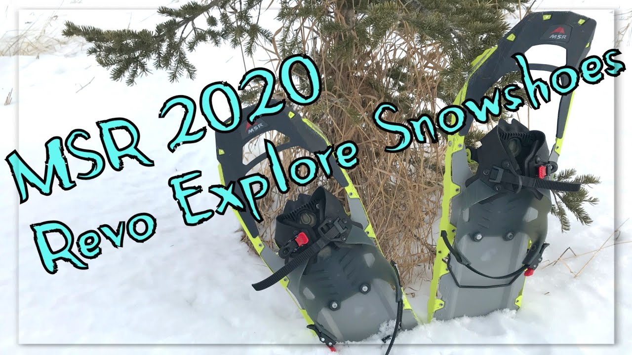 Review of the MSR Revo Explore Snowshoes