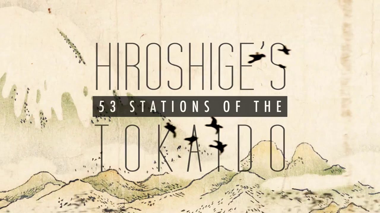 Hiroshige&rsquo;s 53 Stations of the Tokaido