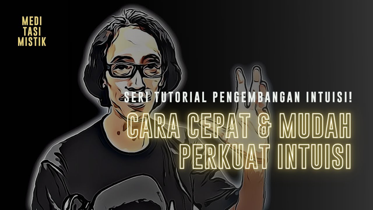 #129 CARA MEDITASI MENGEMBANGKAN INTUISI DALAM 7 HARI