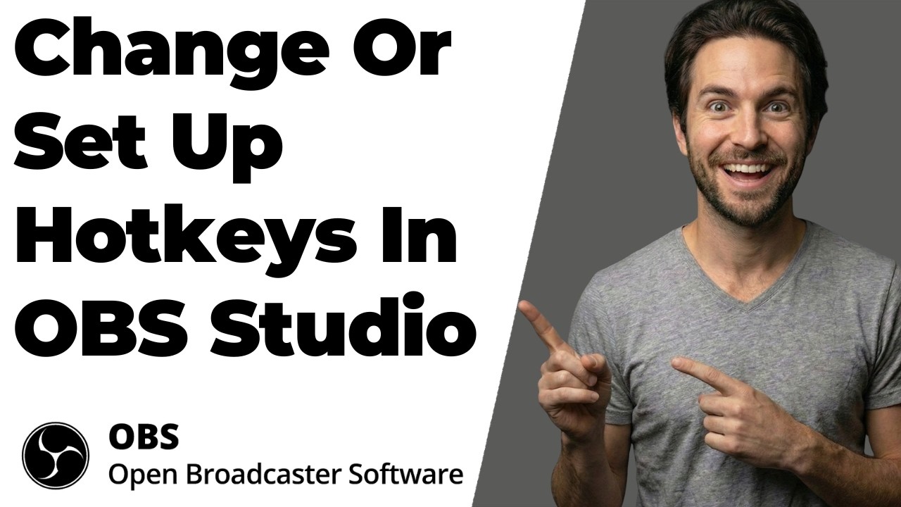 How To Change Or Set Up Hotkeys In OBS Studio (2026 Easy Guide)