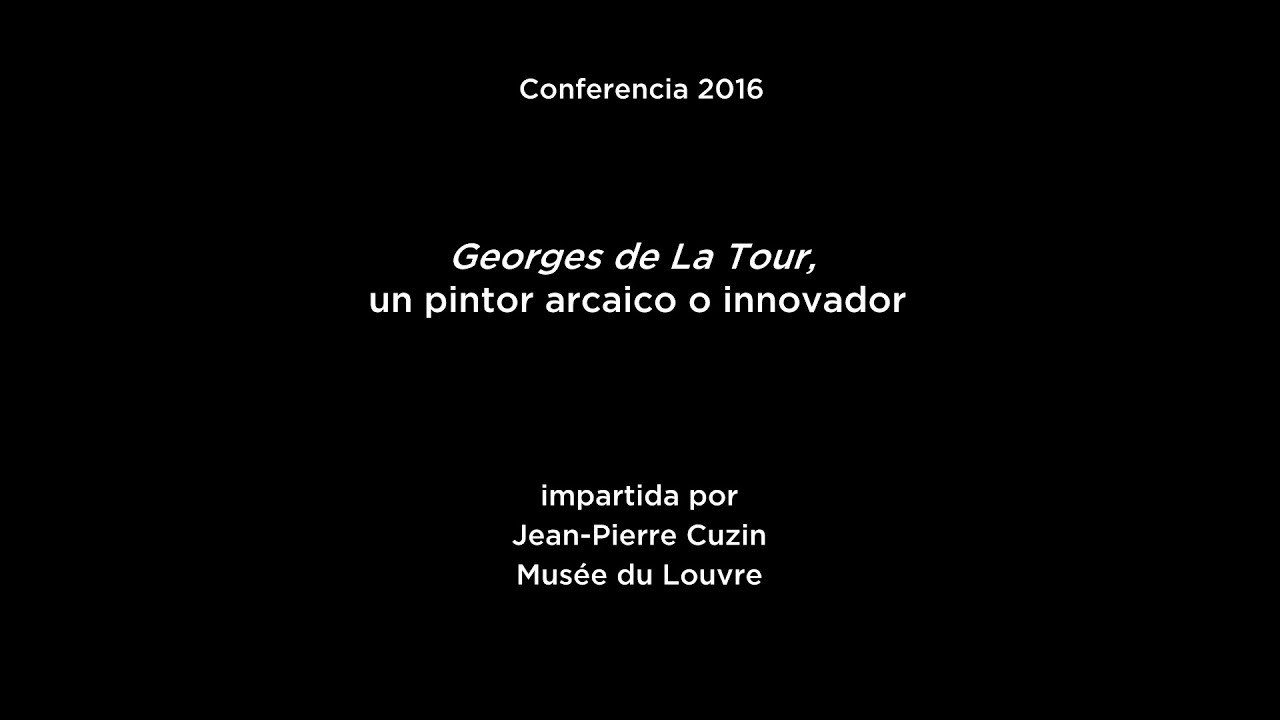 Conferencia: Georges de La Tour, un pintor arcaico o innovador
