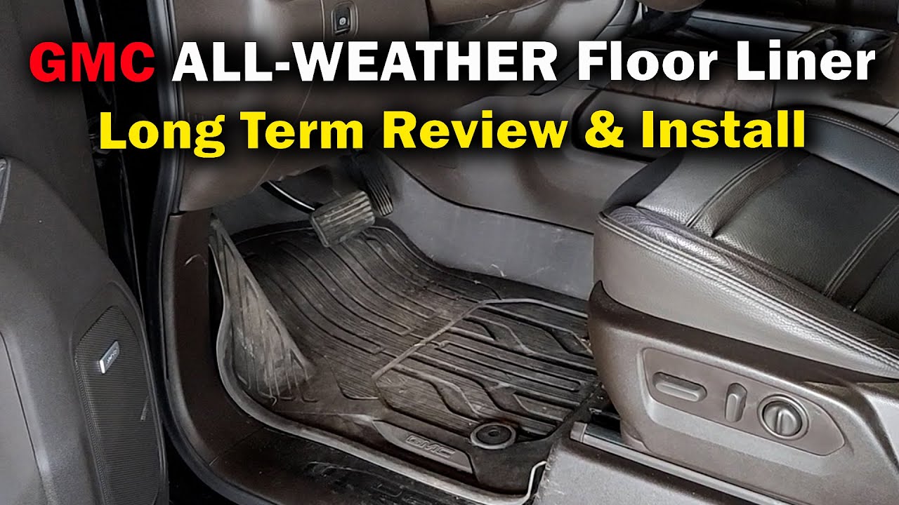 GMC All Weather Floor Liner (2 Year Review)