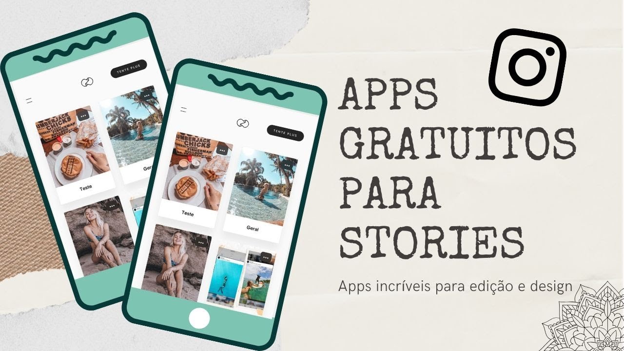 APPS INCRÍVEIS PARA STORIES - 4 APLICATIVOS GRATUITOS PARA FAZER STORIES