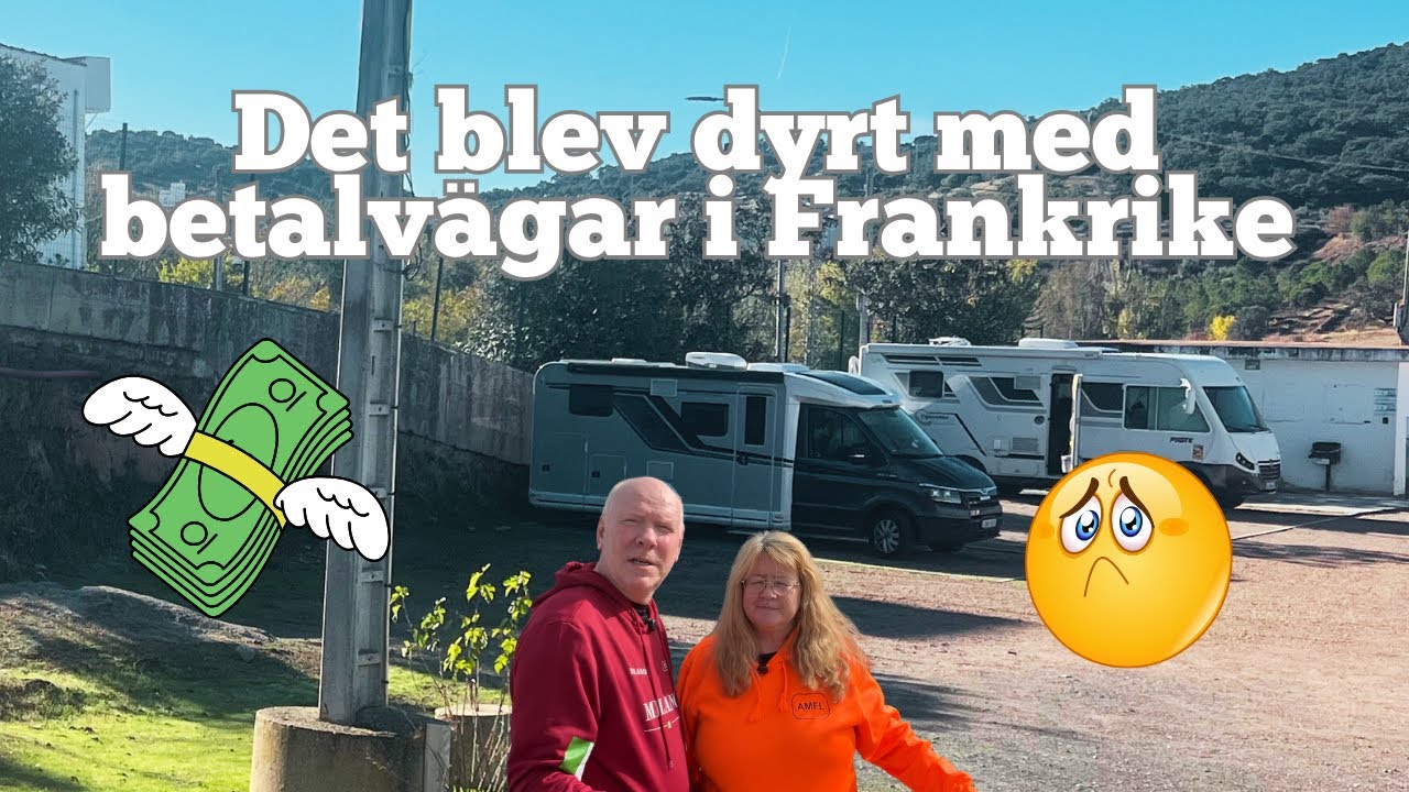 FRANKRIKE KOSTADE OSS EN FÖRMÖGENHET - NU FLYR VI MOT SPANIEN! HUSBIL TILL GRAN CANARIA!