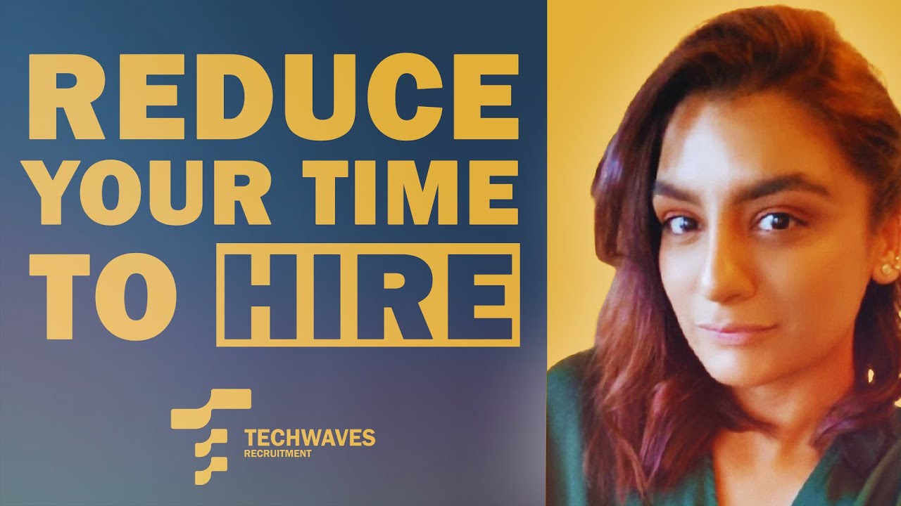 Reduce Your Time to Hire