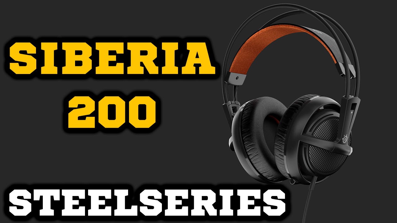 Обзор наушников SteelSeries Siberia 200