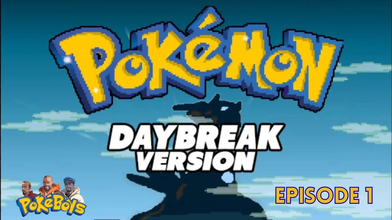 Pokémon Daybreak  - Leg 1 | Edgston Town & Marewn Town