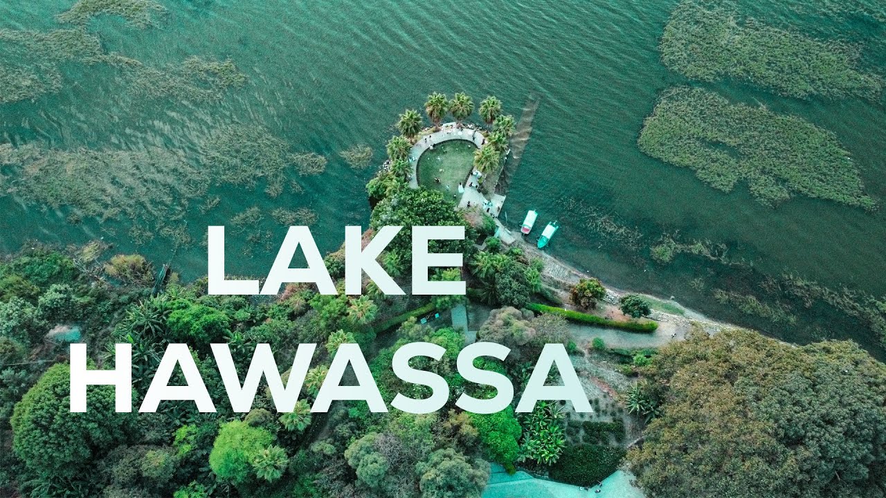 LAKE HAWASSA cinematic video