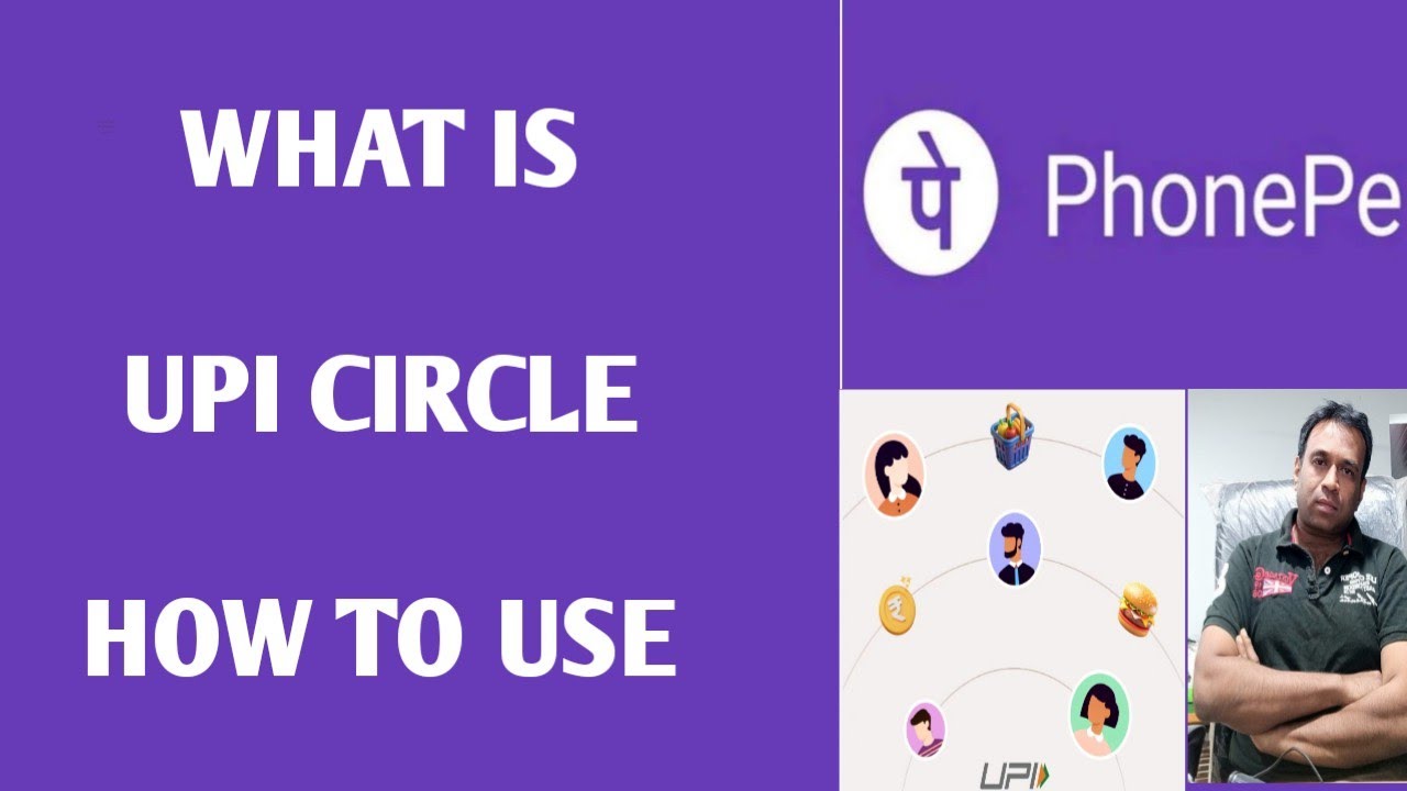 What is phonepe upi circle and how to use it /