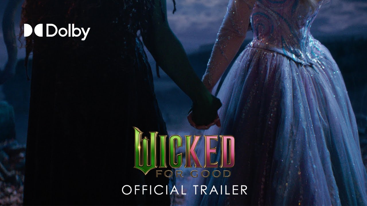 Wicked: For Good | Official Trailer | Discover it in Dolby Cinema