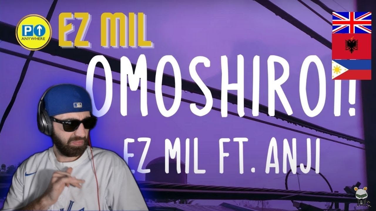 ALBANIAN REACTS! HE WENT OFF! Ez Mil x Anji - Omoshiroi [REVIEW+OPINION] UK 2021