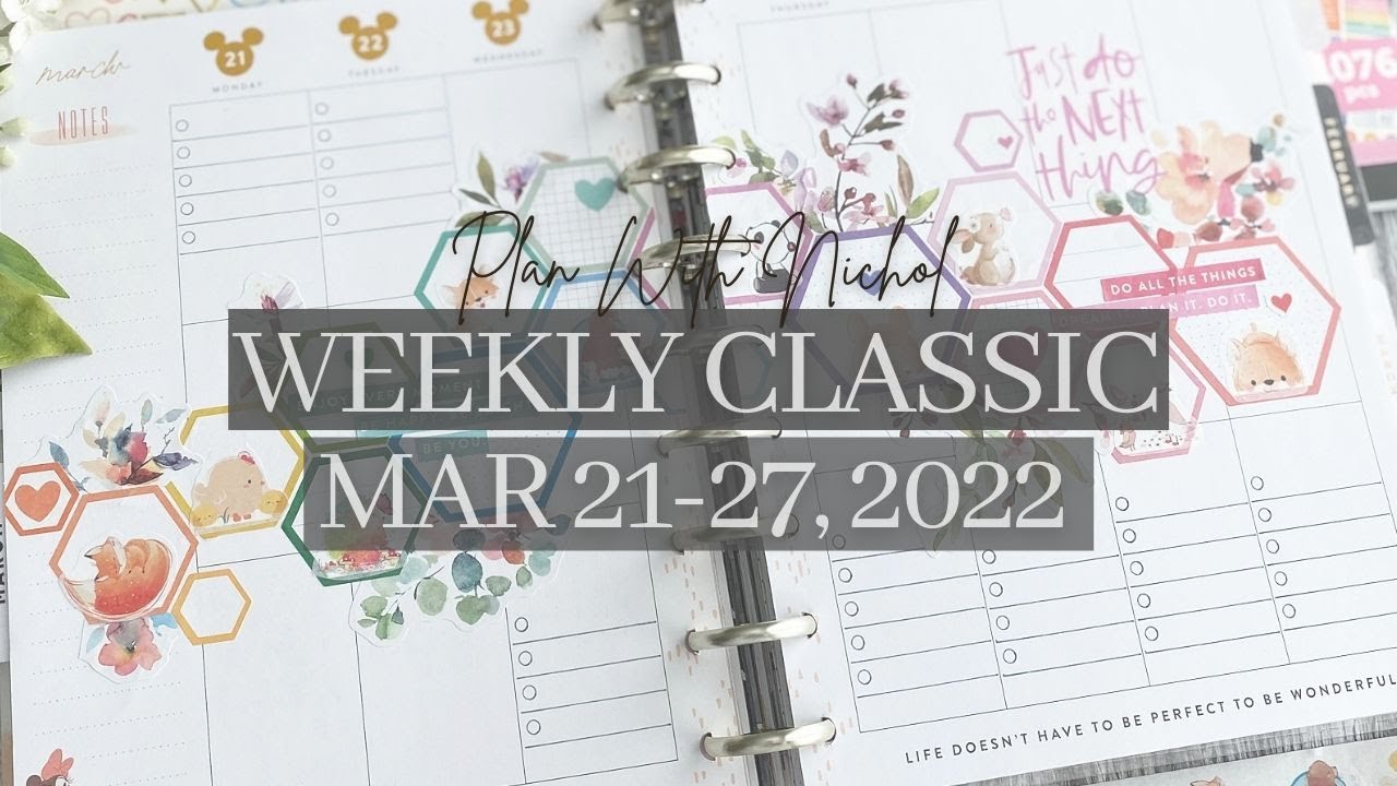 Weekly Classic Plan With Nichol | March 21-27, 2022