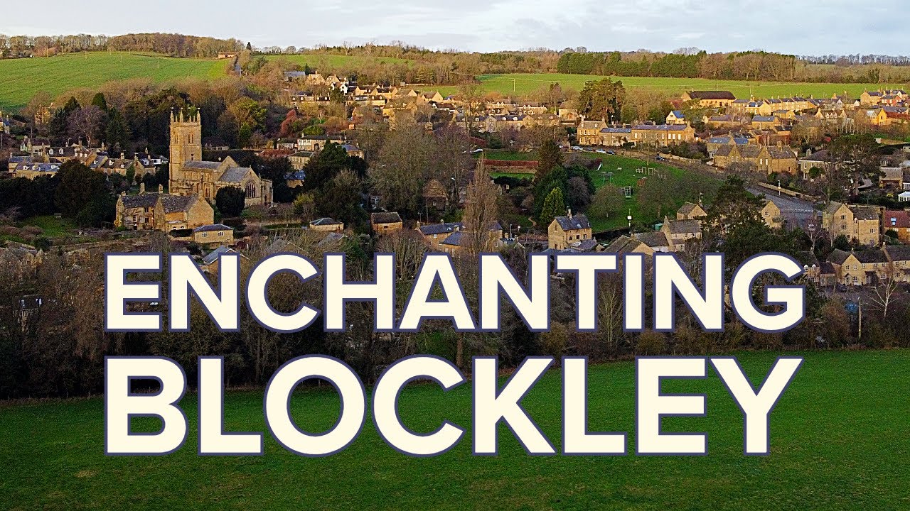 Do you really know the unique history of charming Blockley?