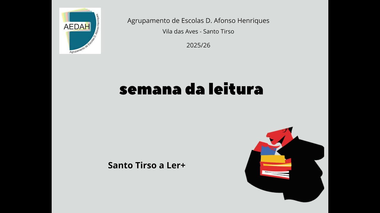 SEMANA DA LEITURA no AEDAH - 2025/26