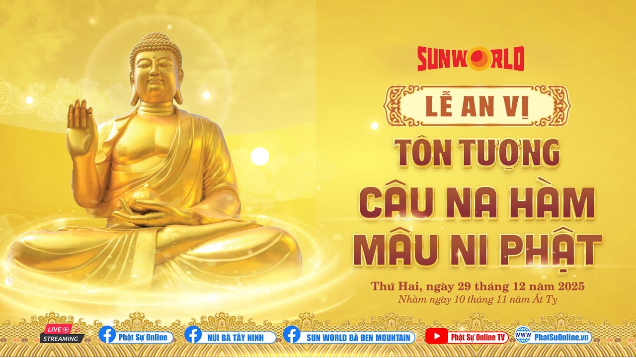 Trực tiếp: Lễ An vị tôn tượng 