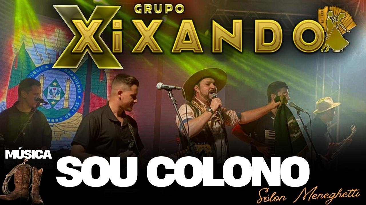 GRUPO XIXANDO - SOU COLONO | V&Iacute;DEO CLIPE OFICIAL 4K | LAN&Ccedil;AMENTO 2023