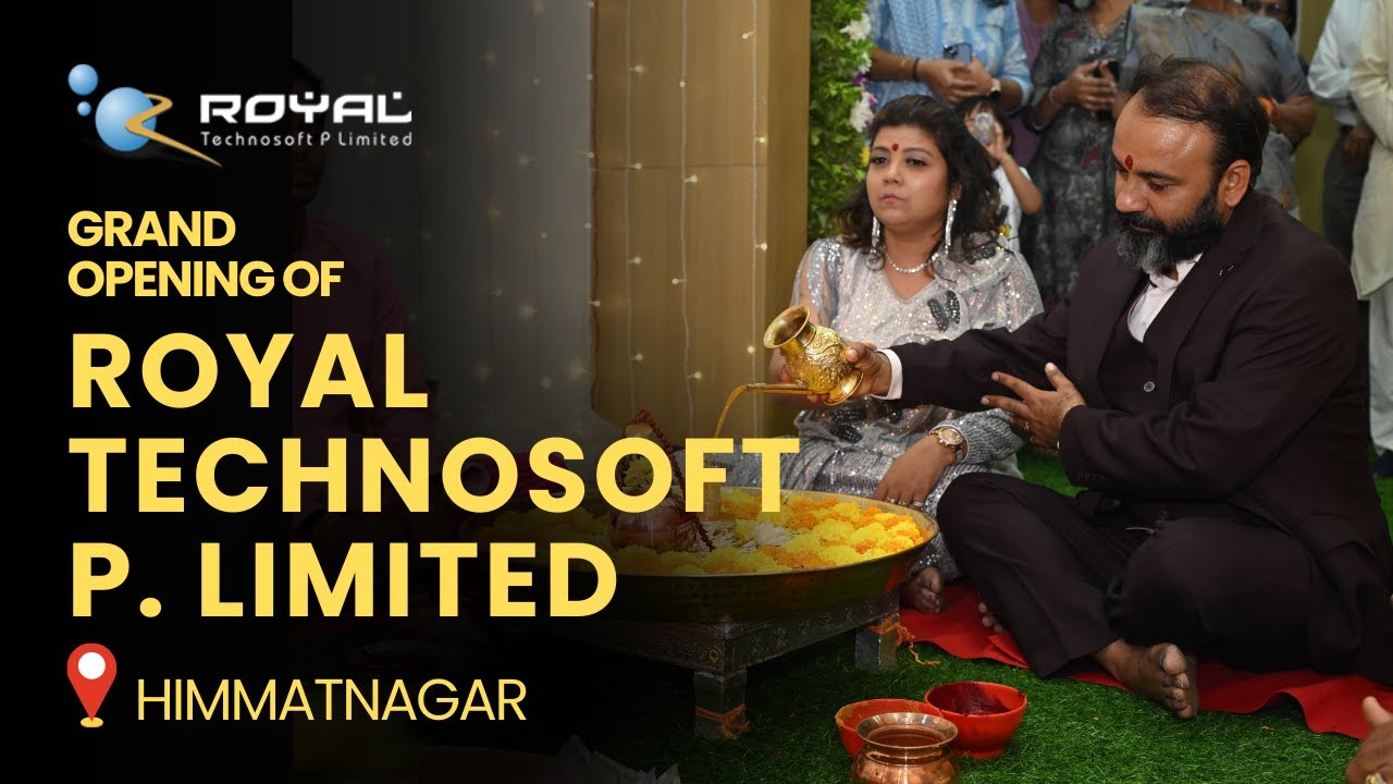 Grand Opening of Royal Technosoft P Limited in Himmatnagar || New Milestone Celebration