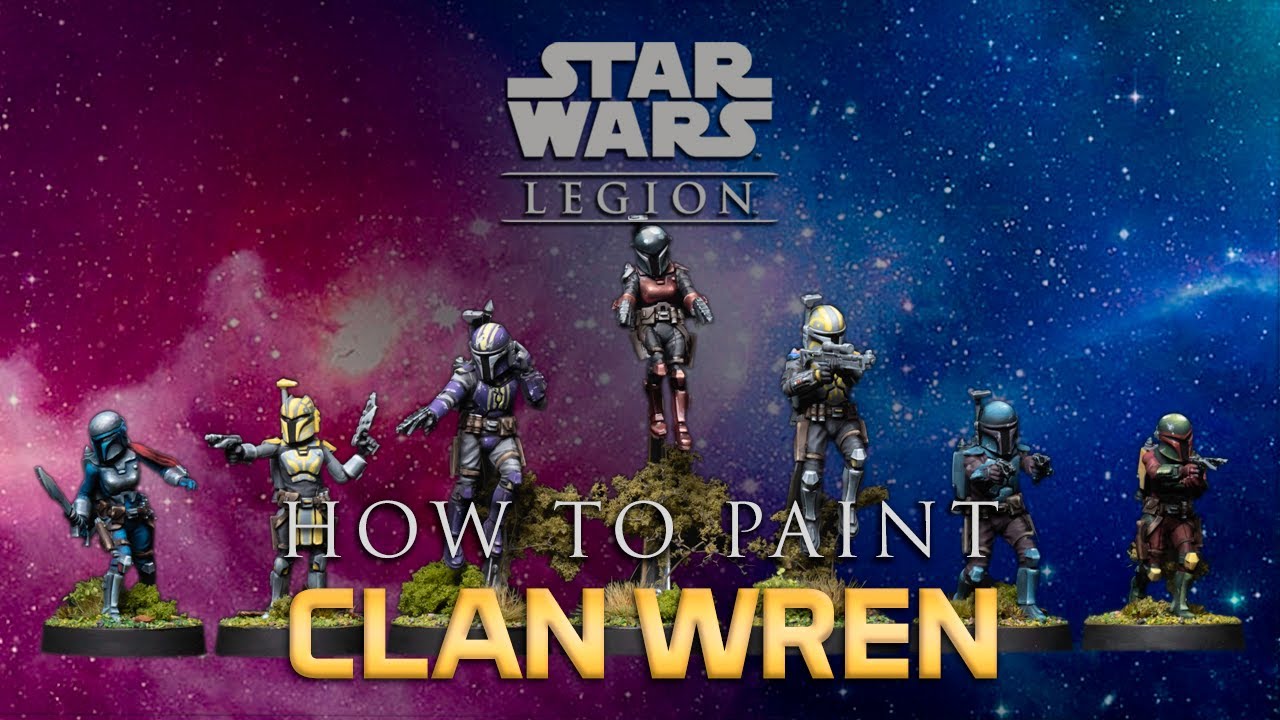Star Wars™: Legion Painting Guide Ep.22: Clan Wren