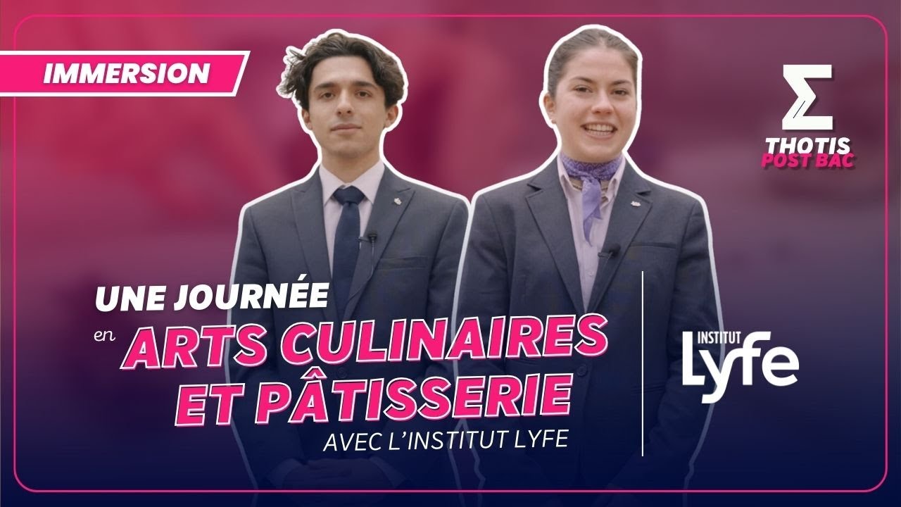 Une journée en Arts Culinaires et Pâtisserie avec l’Institut Lyfe (ex Institut Paul Bocuse)