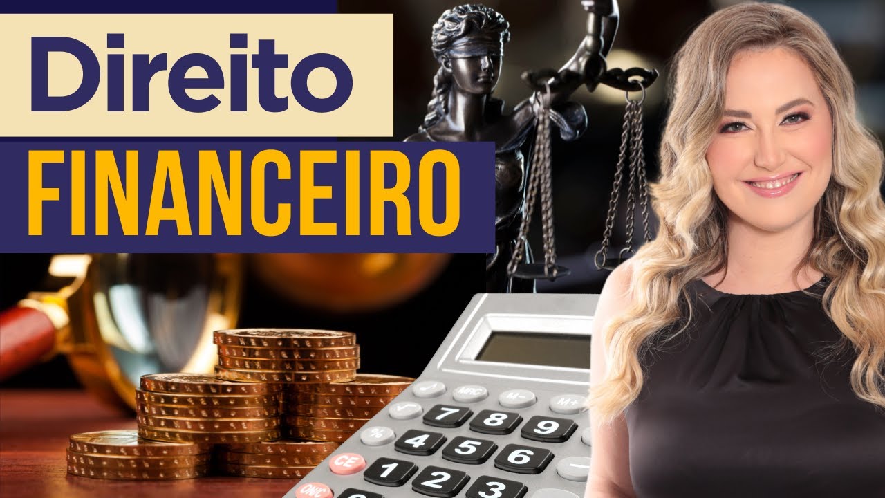 DIREITO FINANCEIRO - Introdu&ccedil;&atilde;o | Conceito e Objeto | Or&ccedil;amento e Despesas P&uacute;blicas