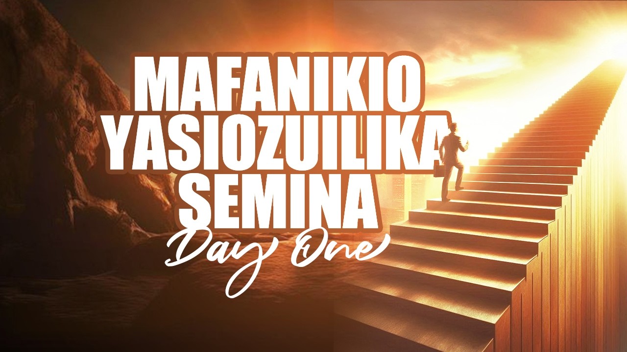 LIVE: MAFANIKIO YASIOZUHILIKA (SEMINAR DAY THREE ) - BISHOP SUNBELLA KYANDO