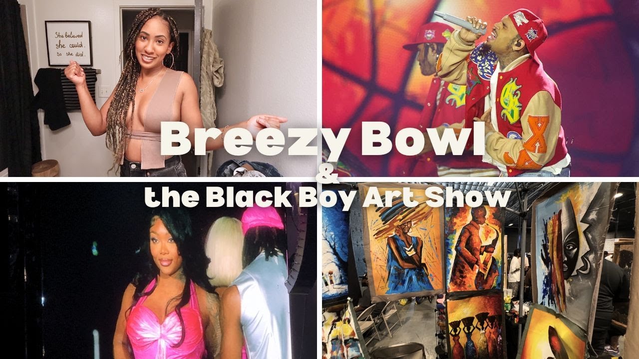 Breezy Bowl & The Black Boy Art Show!!