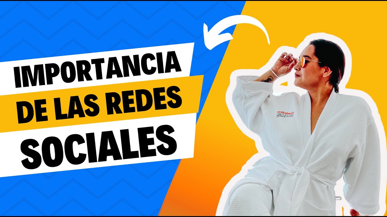 La importancia de las redes sociales Pt.1