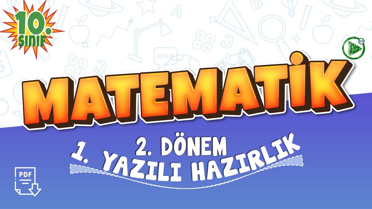 10. Sınıf Matematik 2. Dönem 1. Yazılı Çalışması