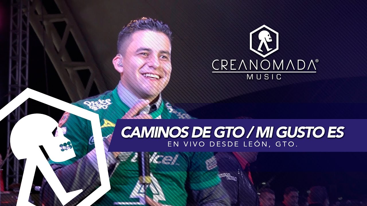 Los Valedores - Caminos de Guanajuato / Mi Gusto Es (En Vivo desde León, Gto)