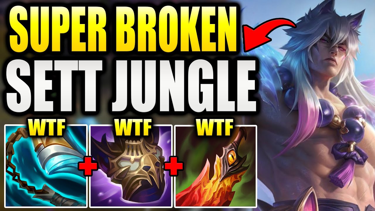 НА САМОМ ДЕЛЕ НИКТО НЕ ИГРАЕТ В SETT JUNGLE, НО ЭТОТ ЧЕМПИОН СУПЕРСИЛЕН... (НАВЕРНЯКА СКРЫТЫЙ ОП)