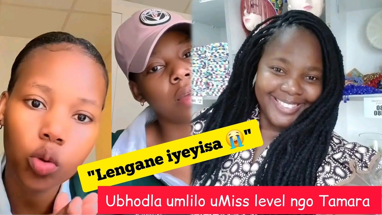 Ubhodla umlilo uMiss Level ngenkulumo kaTamara 💔😭 (Lengane ayihloniphi)