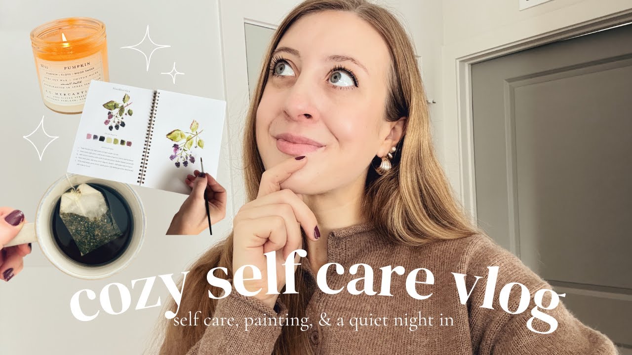 a cozy self care vlog | painting, tea, & a quiet night at home