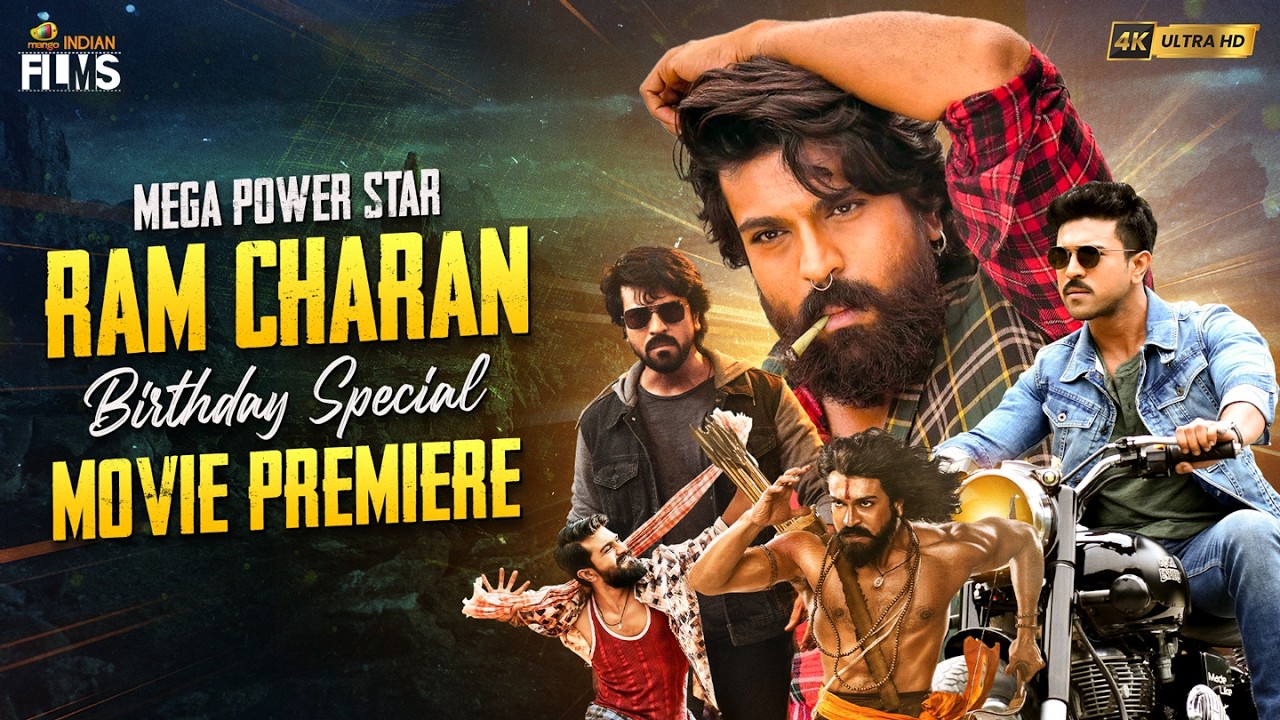 Mega Power Star Ram Charan Birthday Special Movie Premiere 4K | #HBDRamCharan | Mango Indian Films
