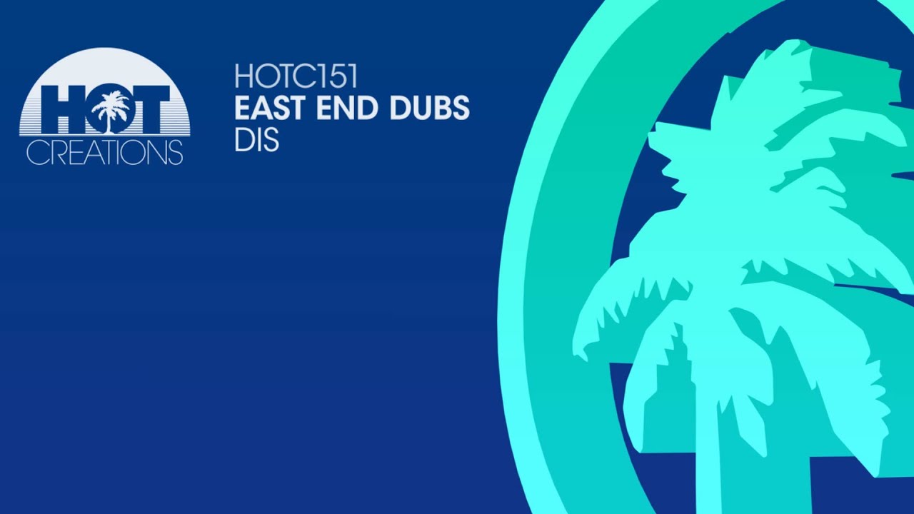 East End Dubs - Dis